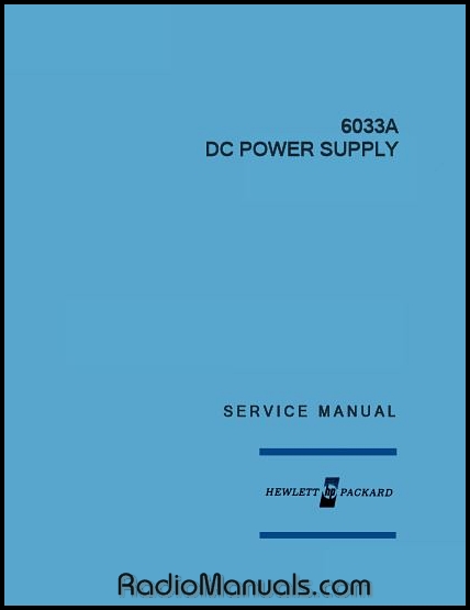 HP 6033A Service Manual HP 6033A Service Manual